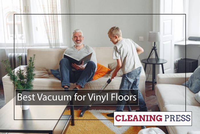 Best Vacuum For Vinyl Floors