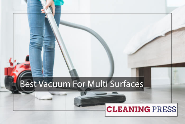 Best Vacuum For Multi Surfaces